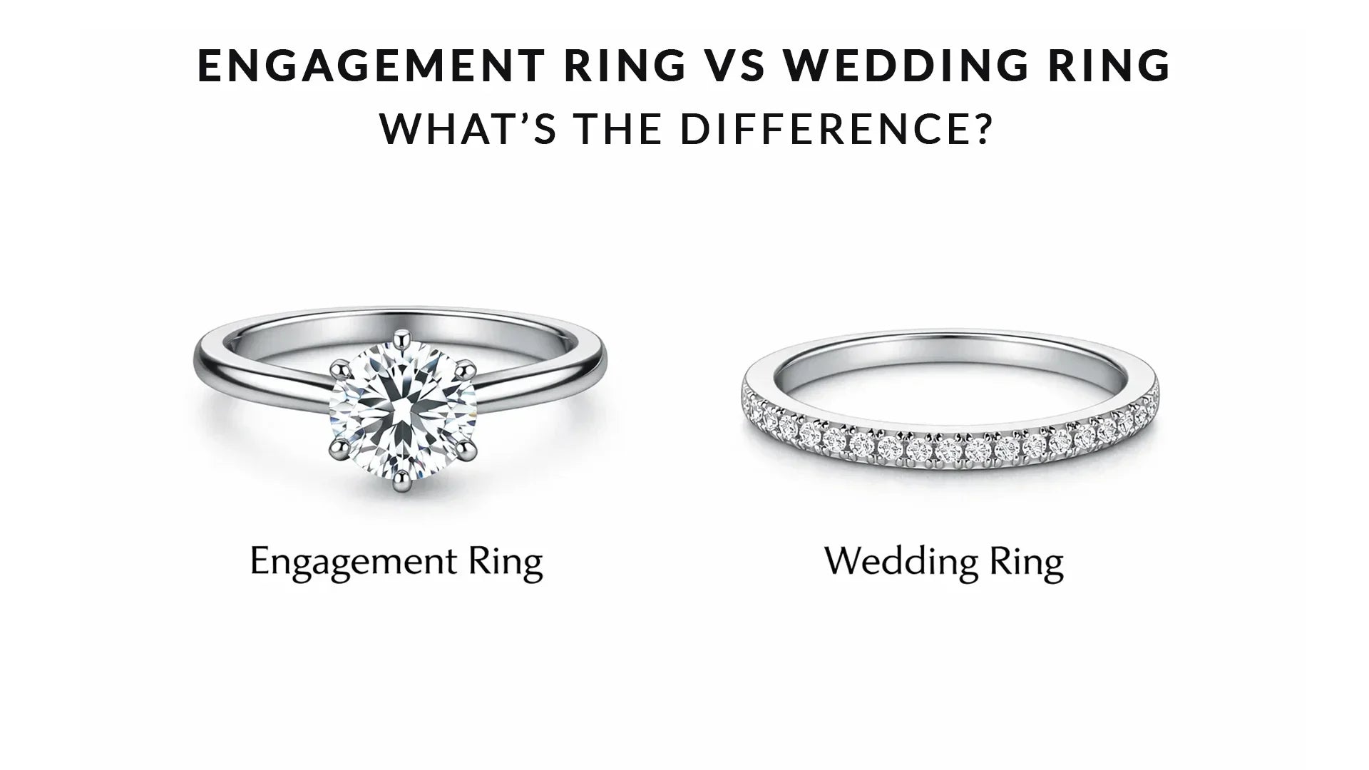 Engagement Ring vs Wedding Ring: What’s the Difference?