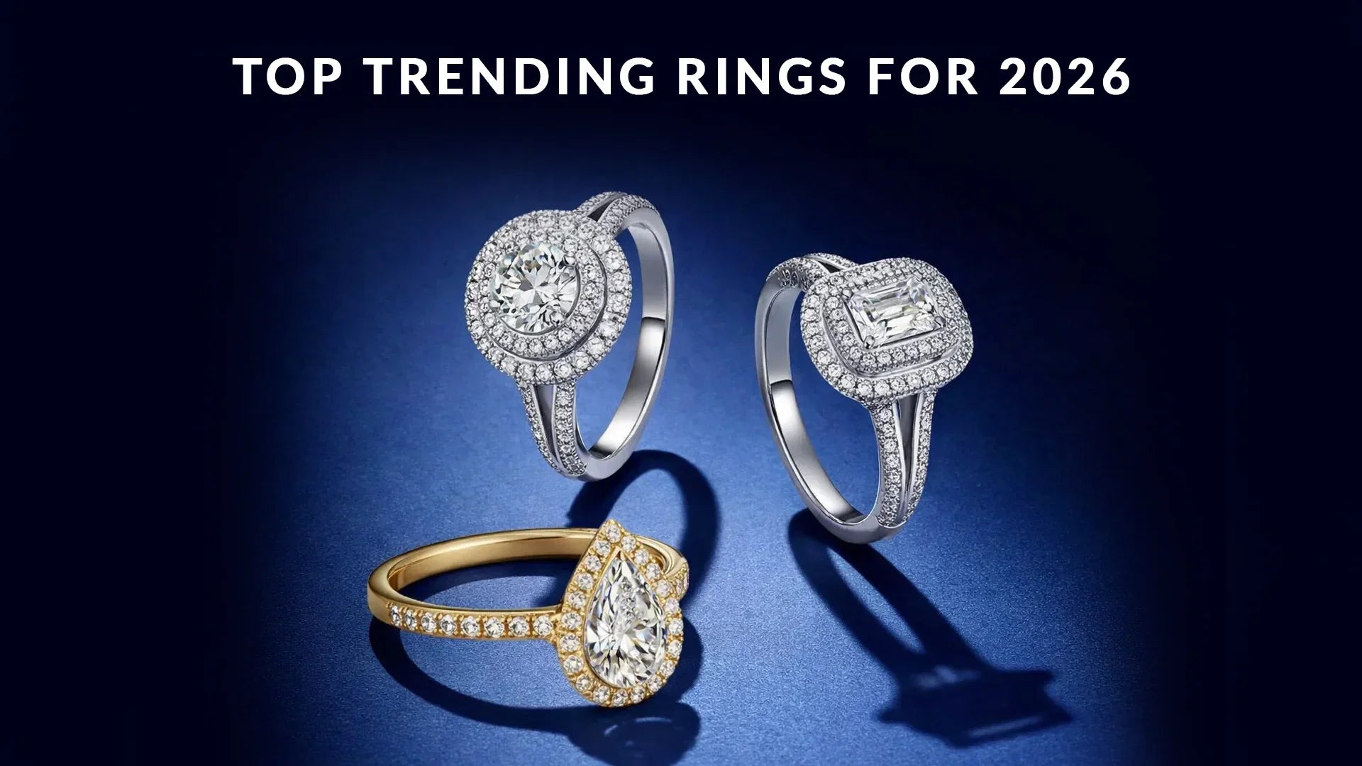 Top Trending Rings for 2026